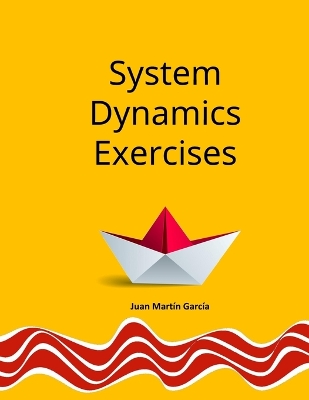 Cover of Theory and Practical Exercises of System Dynamics