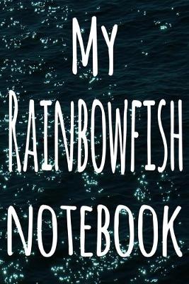 Book cover for My Rainbowfish Notebook