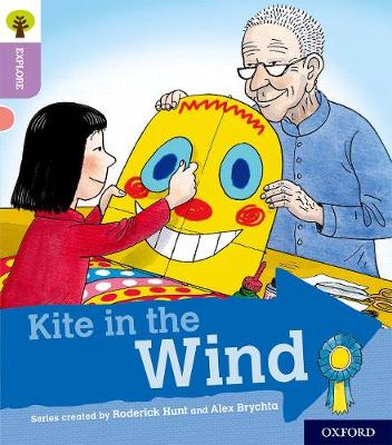 Cover of Oxford Reading Tree Explore with Biff, Chip and Kipper: Oxford Level 1+: Kite in the Wind