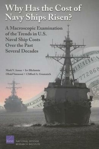 Cover of Why Has the Cost of Navy Ships Risen?