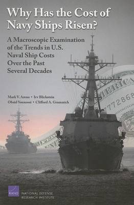 Book cover for Why Has the Cost of Navy Ships Risen?
