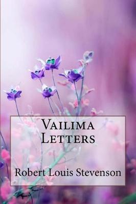 Book cover for Vailima Letters Robert Louis Stevenson