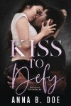 Book cover for Kiss To Defy