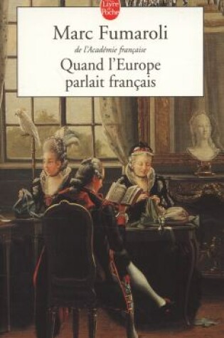 Cover of Quand l'Europe parlait francais