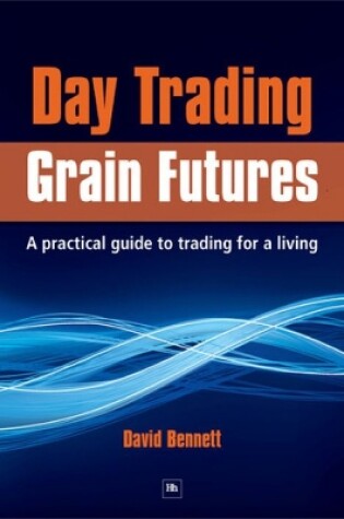 Cover of Day Trading Grain Futures