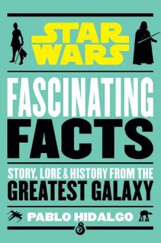 Cover of Star Wars: Fascinating Facts