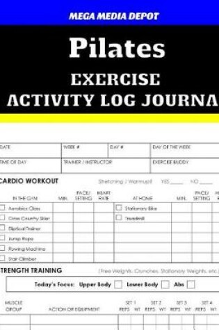 Cover of Pilates Exercise Activity Log Journal