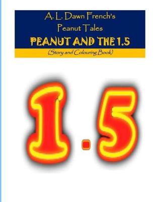 Book cover for Peanut and the 1.5