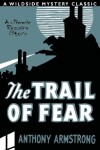 Book cover for The Trail of Fear