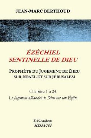 Cover of Ezechiel Sentinelle de Dieu