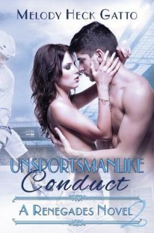 Cover of Unsportsmanlike Conduct