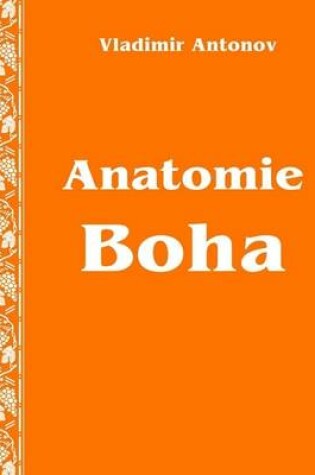 Cover of Anatomie Boha