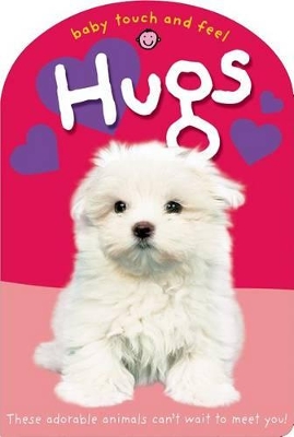 Cover of Baby Touch and Feel: Hugs