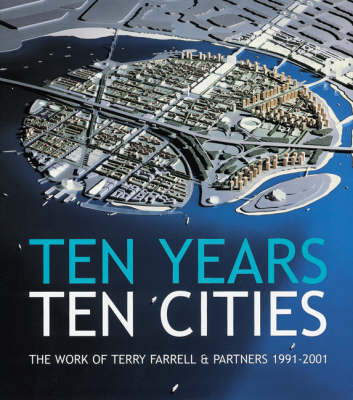 Cover of Ten Years, Ten Cities