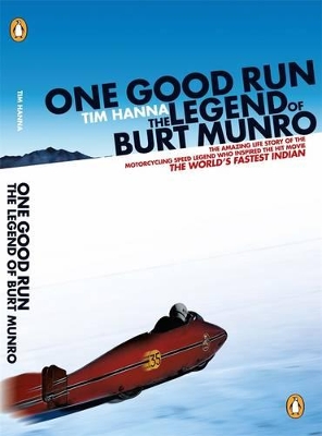 Book cover for One Good Run: The Legend of Burt Munro