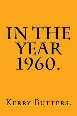Cover of In the Year 1960.