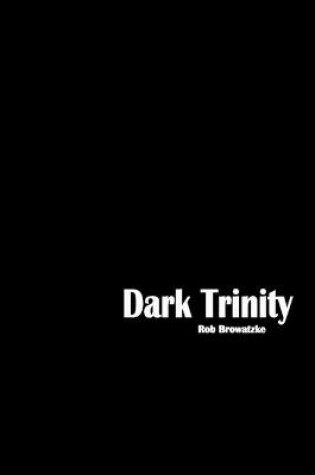 Cover of Dark Trinity