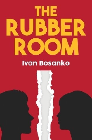 Cover of The Rubber Room