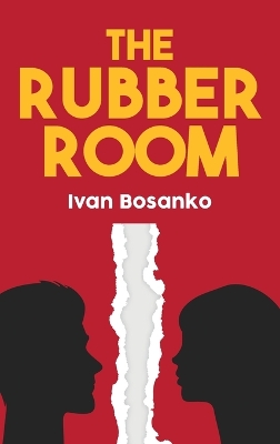 Cover of The Rubber Room