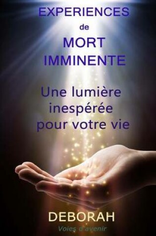 Cover of Experiences de Mort Imminente