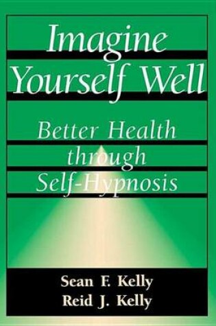 Cover of Imagine Yourself Well