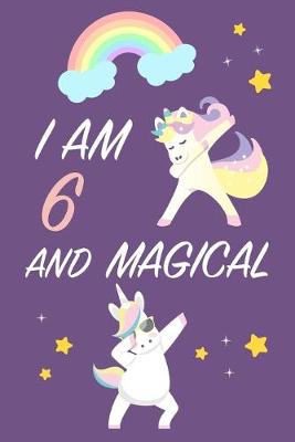 Book cover for I am 6 and Magical