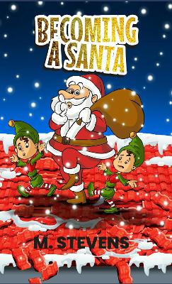 Book cover for Becoming A Santa