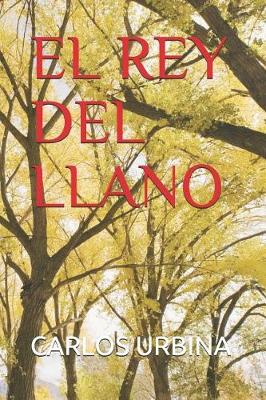 Cover of El Rey del Llano