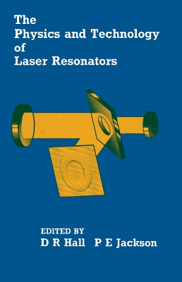 Book cover for The Physics and Technology of Laser Resonators