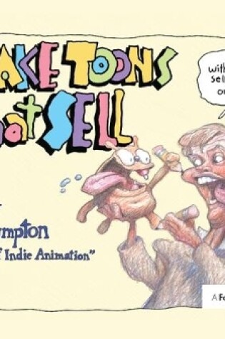 Cover of Make Toons That Sell Without Selling Out