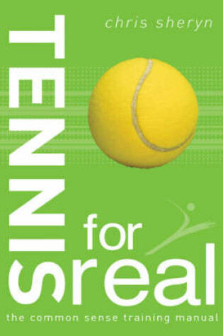 Cover of Tennis For Real