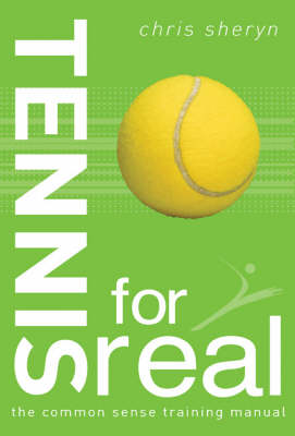 Book cover for Tennis For Real