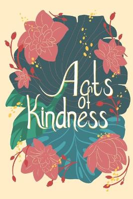 Book cover for Acts of Kindness