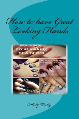 Book cover for How to have Great Looking Hands