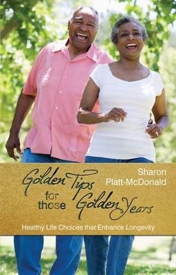 Book cover for Golden Tips for Those Golden Years