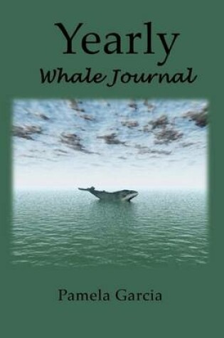 Cover of Yearly Whale Journal