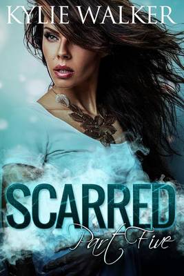 Book cover for Scarred - Book 5