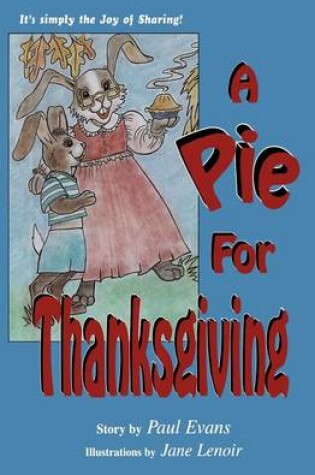 Cover of A Pie For Thanksgiving
