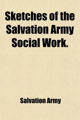 Book cover for Sketches of Salvation Army Social Work