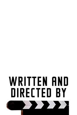 Book cover for Written And Directed By