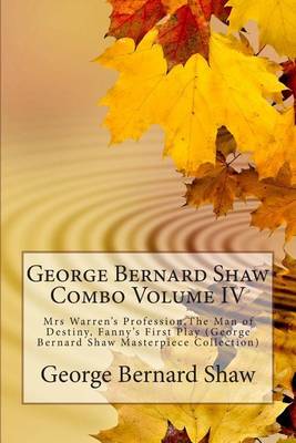 Book cover for George Bernard Shaw Combo Volume IV