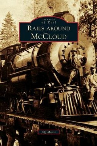 Cover of Rails Around McCloud