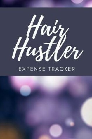 Cover of Hair Hustler