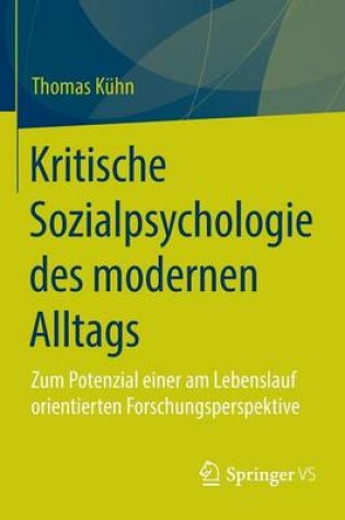 Cover of Kritische Sozialpsychologie des modernen Alltags
