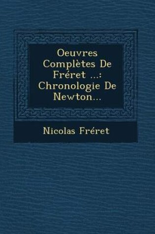 Cover of Oeuvres Completes de Freret ...