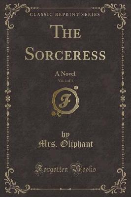 Book cover for The Sorceress, Vol. 1 of 3