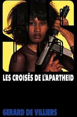 Cover of SAS 115 Les Croises de L'Apartheid