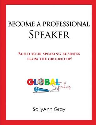 Book cover for Become A Professional Speaker