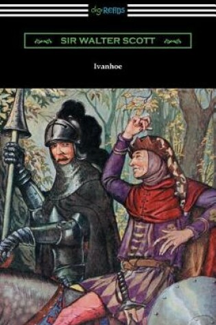 Cover of Ivanhoe (Illustrated by Milo Winter with an Introduction by Porter Lander MacClintock)