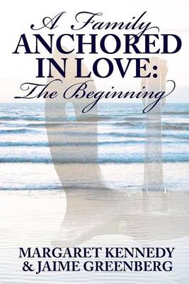 Book cover for A Family Anchored in Love